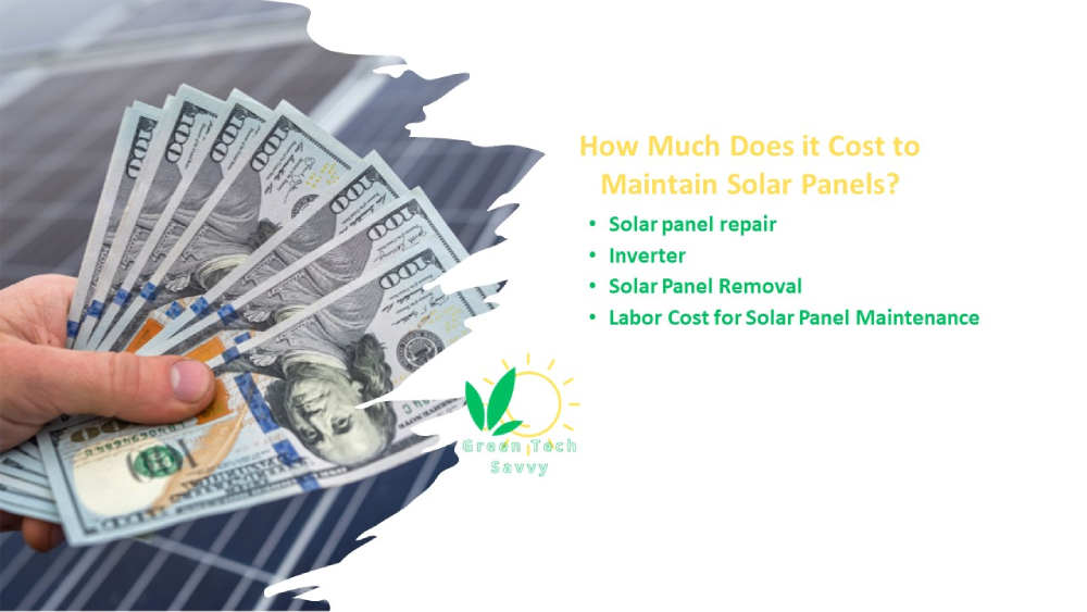 Costs and prices of solar panels maintenance