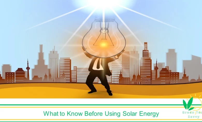 Solar Energy Work and Characteristics